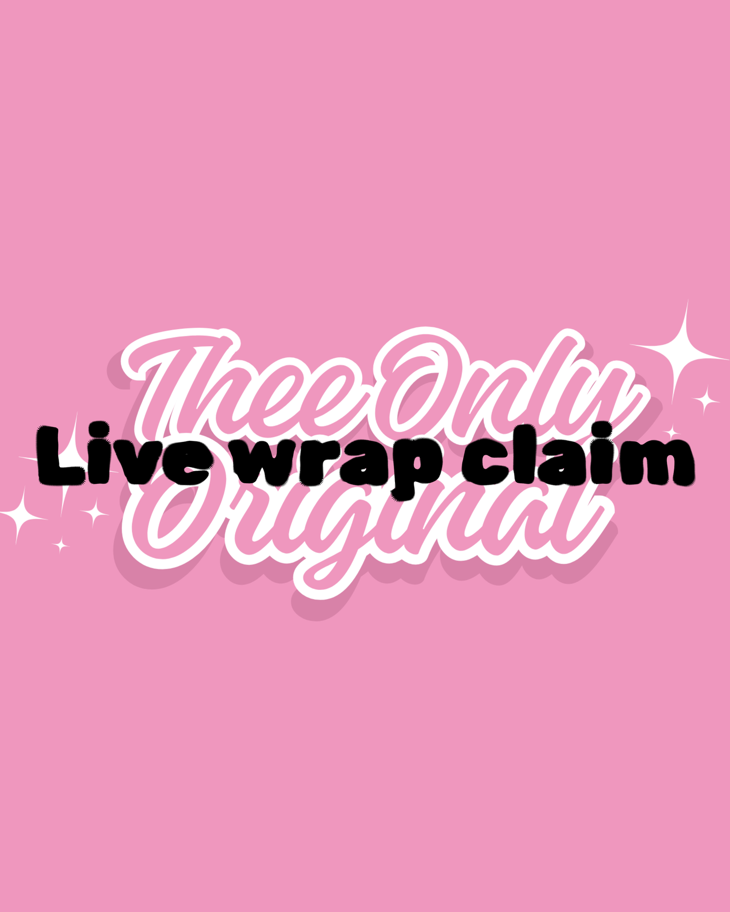 Live wrap claim