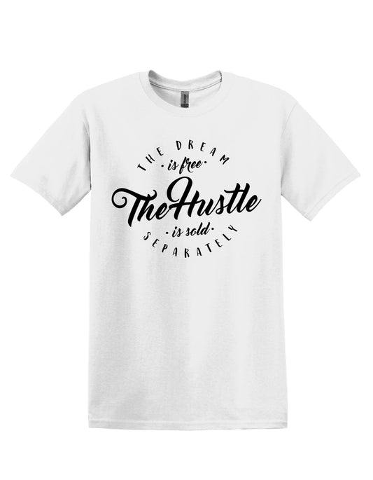 Hustle Sold Separately Tshirt