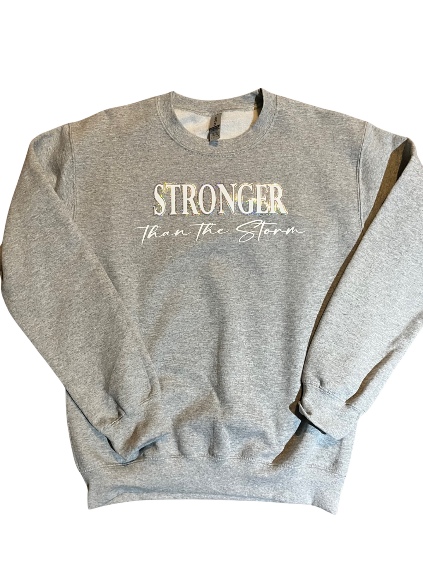 Stronger than the storm Crewneck